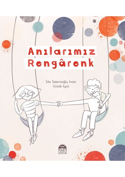 Anılarımız Rengarenk