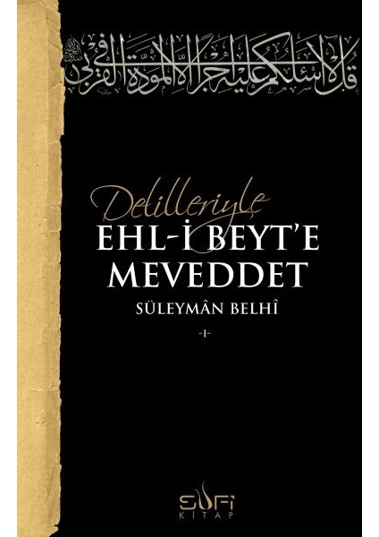 Delilleriyle Ehl-I Beyt'e Meveddet