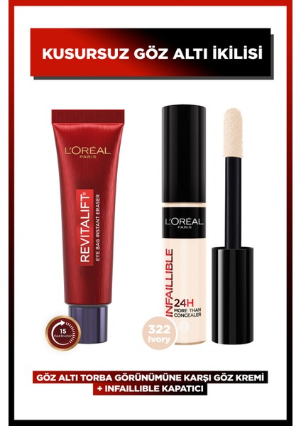 L'oreal Paris Revitalift Lazer Eyebag Göz Altı Torbalarına Karşı Göz Kremi + Infaillible Kapatıcı 322 Ivory