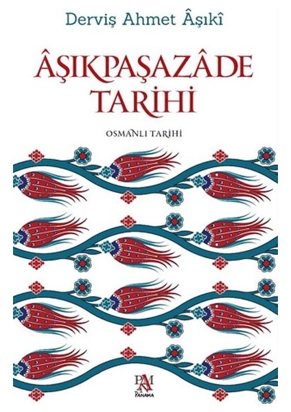 Aşıkpaşazade Tarihi
