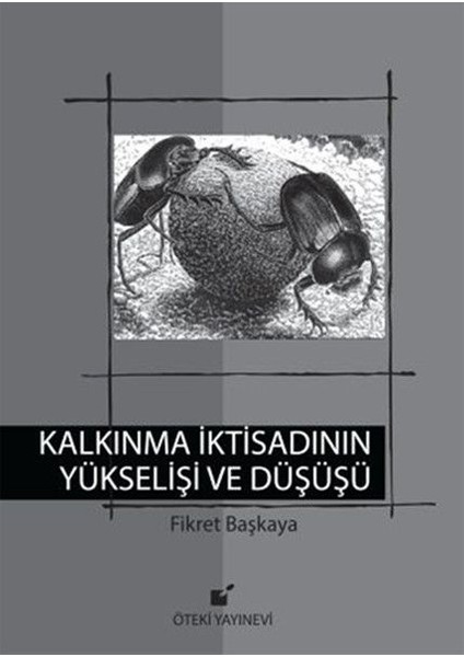Kalkınma Iktisadının Yükselişi ve Düşüşü