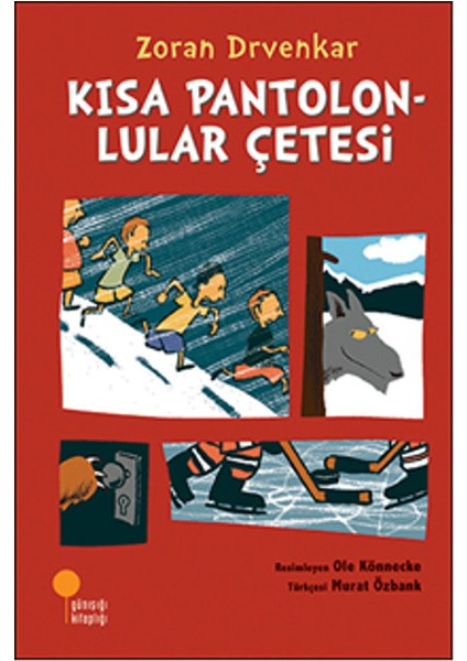 Kısa Pantolonlular Çetesi