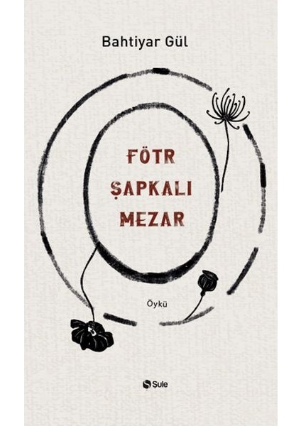 Fötr Şapkalı Mezar