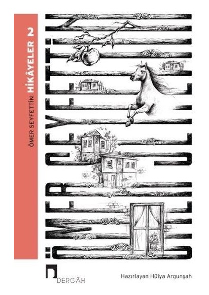 Ömer Seyfettin - Hikayeler 2