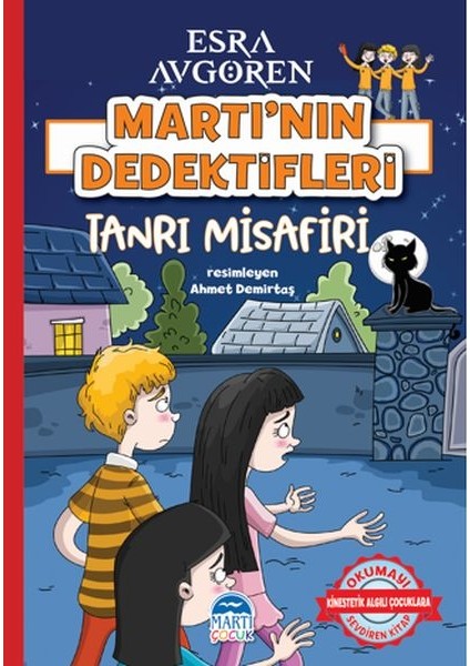 Martı’nın Dedektifleri - Tanrı Misafir