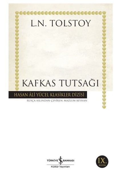 Kafkas Tutsağı - Hasan Ali Yücel Klasikleri