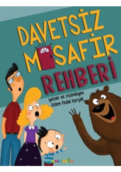 Davetsiz Misafir Rehberi