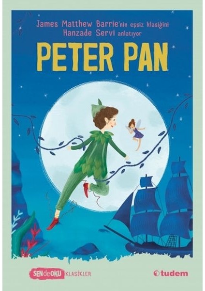 Sen De Oku Klasikler - Peter Pan