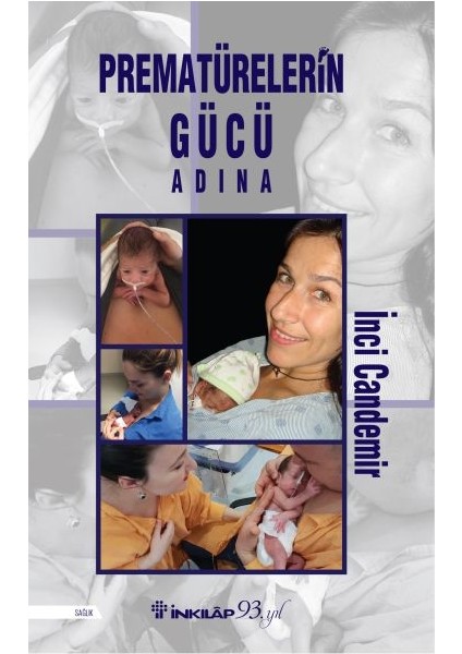 Prematürelerin Gücü Adına