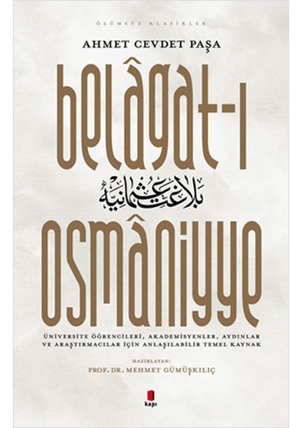 Belagat-I Osmaniyye - Ölümsüz Klasikler