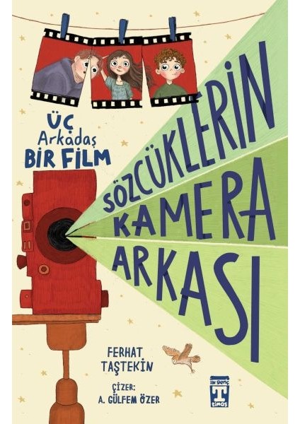 Sözcüklerin Kamera Arkası - Üç Arkadaş Bir Film