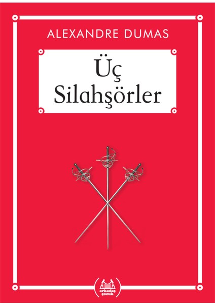Üç Silahşörler - Gökkuşağı Cep Kitap Dizisi