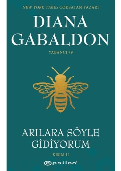 Arılara Söyle Gidiyorum (Kısım 2) Yabancı