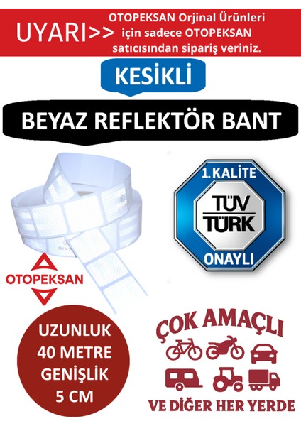 Fosfor Şerit Bant - Reflektör Bant - 40 Metre Kesikli Beyaz - Tüvtürk Onaylı