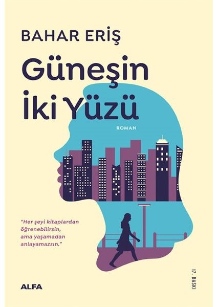 Güneşin Iki Yüzü