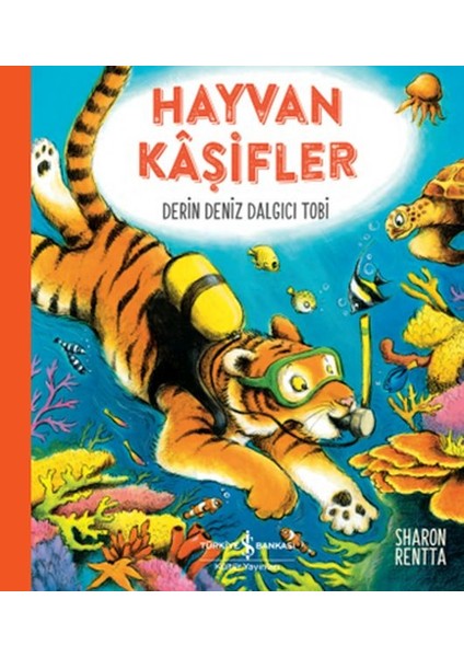 Hayvan Kâşifler - Derin Deniz Dalgıcı Tobi