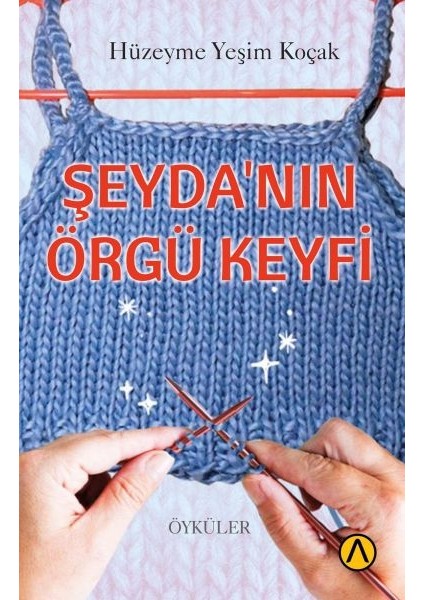 Şeyda’nın Örgü Keyfi
