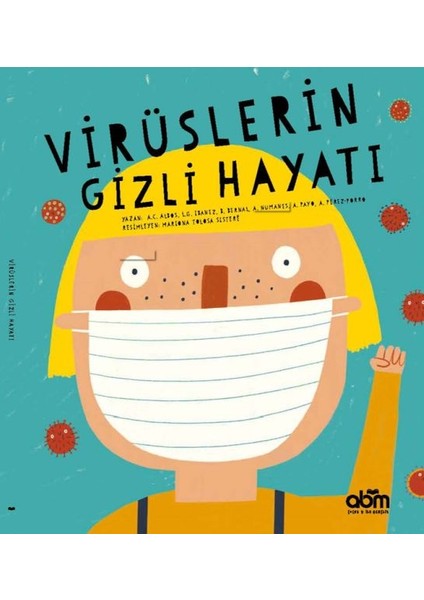 Virüslerin Gizli Hayatı