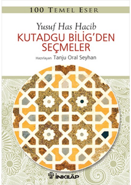 100 Temel Eser - Kutadgu Biligden Seçmeler