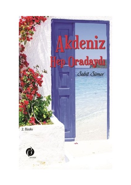 Akdenzi Hep Oradaydı