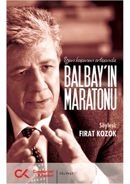 Uzun Koşunun Ortasında Balbay'ın Maratonu