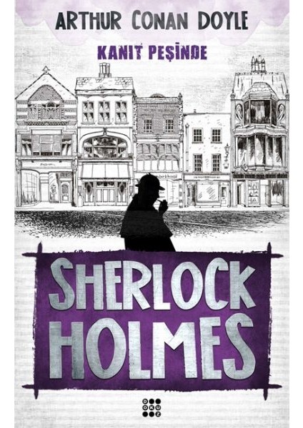 Sherlock Holmes - Kanıt Peşinde
