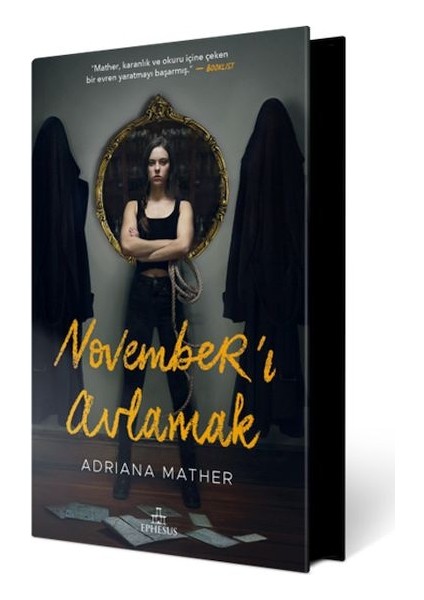 November’ı Avlamak