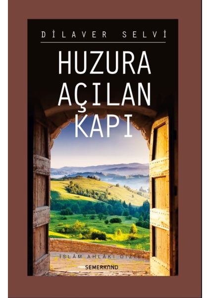 Huzura Açılan Kapı