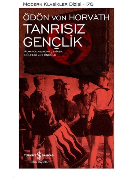 Tanrısız Gençlik - Modern Klasikler Dizisi