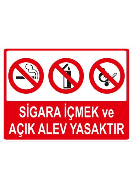 Sigara Içmek ve Açık Alev Yasaktır+Çakmak Görseli Isg Uyarı Levhası fiyatları