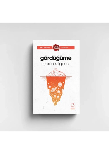 Gördüğüme Görmediğime - Lise (UY13) Ufka Yolculuk