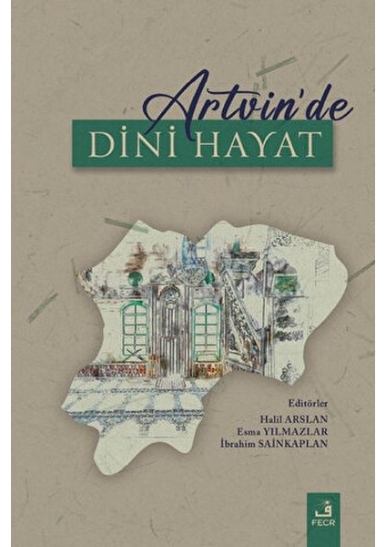 Artvin'de Dini Hayat