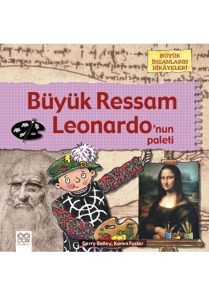 Büyük Ressam - Leonardo’nun Paleti