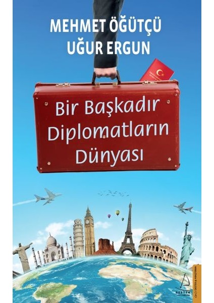 Bir Başkadır Diplomatların Dünyası