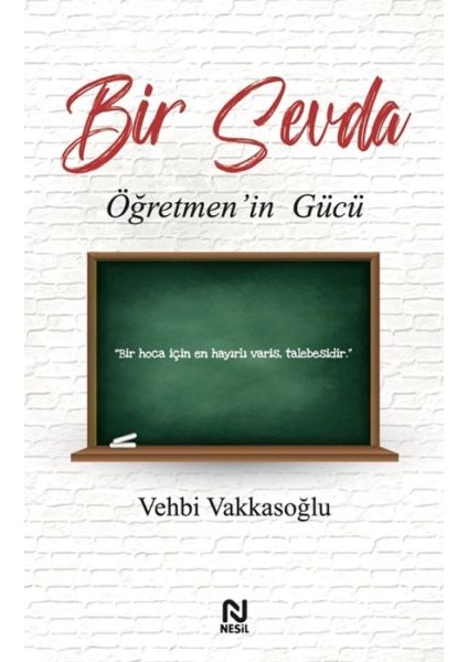 Bir Sevda Öğretmen’in Gücü