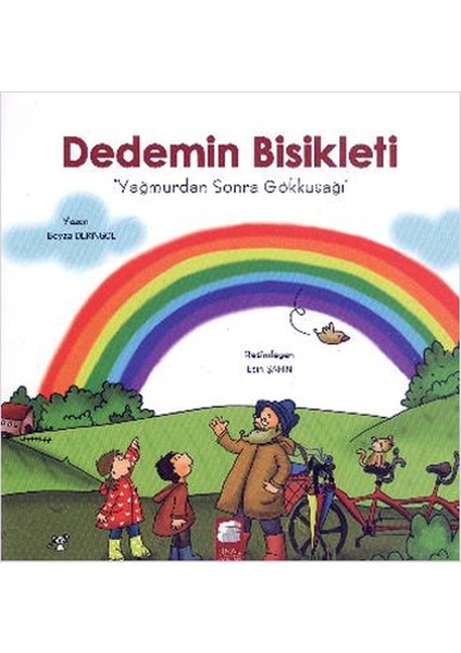 Dedemin Bisikleti 3 - Yağmurdan Sonra Gökkuşağı