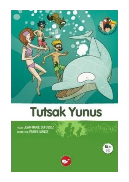 Doğadostu Kardeşler 03 - Tutsak Yunus