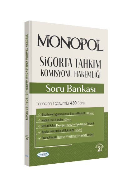 Sigorta Tahkim Komisyonu Hakemliği Sınavına Hazırlık Çözümlü Soru Bankası 2.Baskı