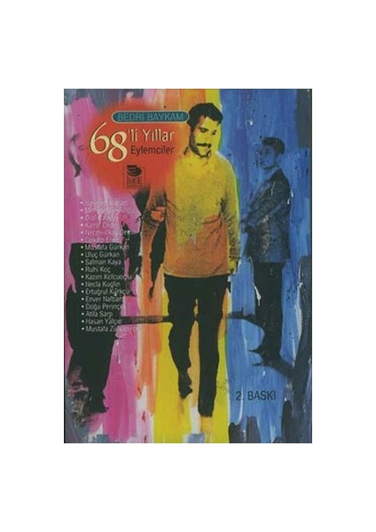 68’li Yıllar Eylemciler