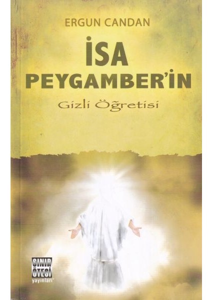 Isa Peygamber’in Gizli Öğretisi