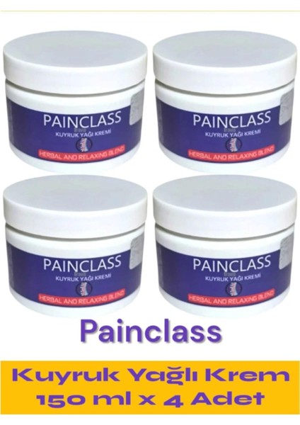 Kuyruk Yağı Kremi Painclass- Ağrılarınız ve Sızılarınız Için Büyük Boy 150 ml x 4 Adet