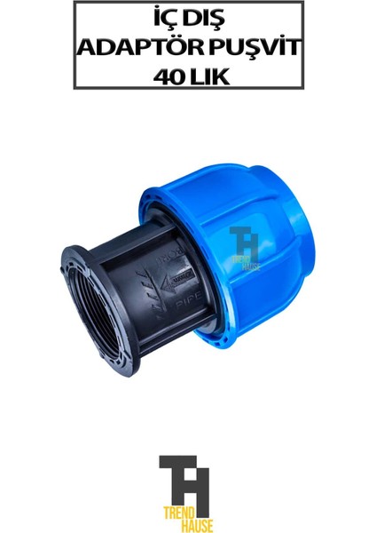 Iç Diş Adaptör Puşvit 40 Lık