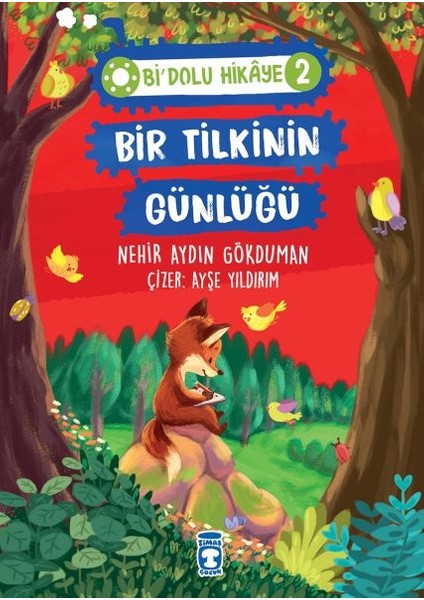 Bir Tilkinin Günlüğü - Bi Dolu Hikaye 2