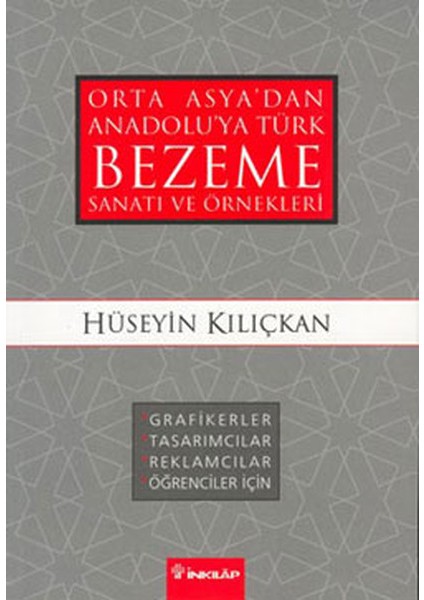 Orta Asyadan Anadoluya Türk Bezeme Sanatı ve Örnekleri