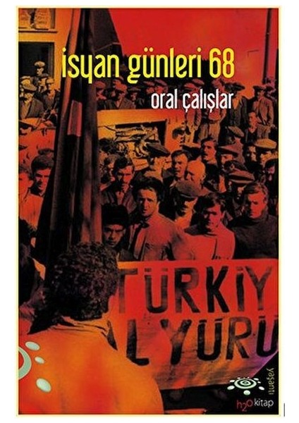 Isyan Günleri 68