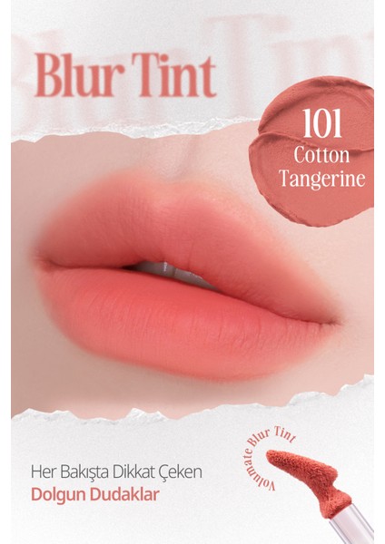 Blur Efekti Veren, Kadife Bitişli, Dolgunlaştırıcı Tint Clıo Volumate Blur Tint 101 Cotton Tangerine fiyatları