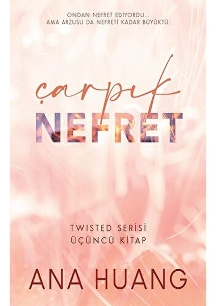 Çarpık Nefret