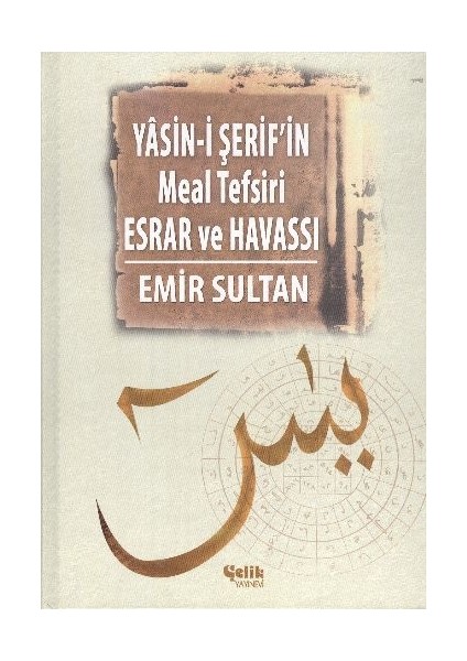 Yasini Şerif'in Meal Tefsir Esrar ve Havası