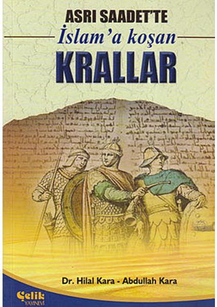 Asrı Saadet'te Islam'a Koşan Krallar