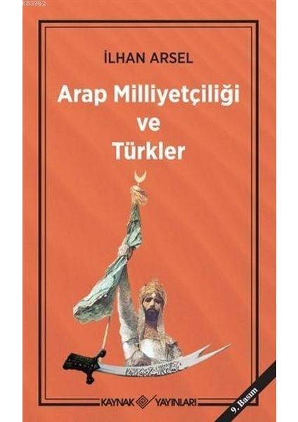 Arap Milliyetçiliği ve Türkler